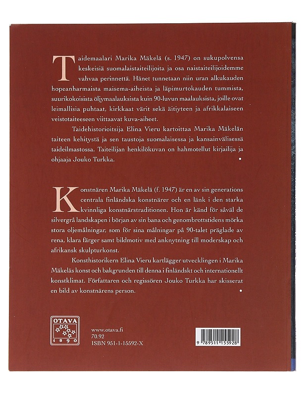 Marika Mäkelä - Elina Vieru, Jouko Turkka - Taide- ja kulttuurikirjat - 10105484724 - 1