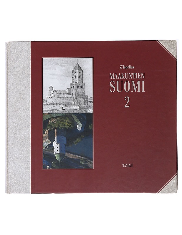 Maakuntien Suomi. 2 - Topelius, Zacharias - Historiakirjat - 10105484728 - 0