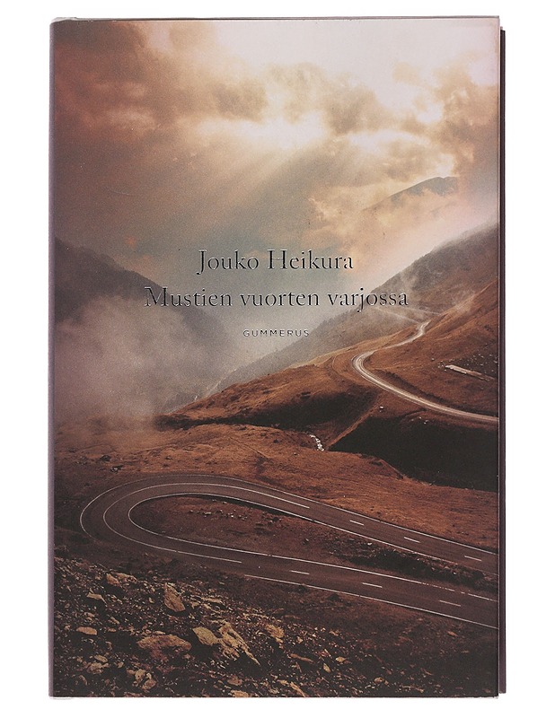 Mustien vuorten varjossa - Jouko Heikura - Romaanit ja novellit - 10105484755 - 0