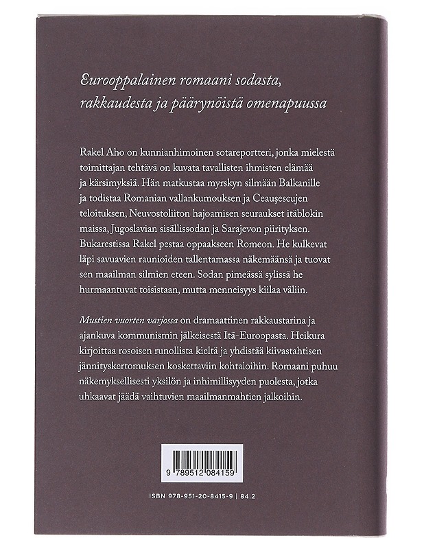 Mustien vuorten varjossa - Jouko Heikura - Romaanit ja novellit - 10105484755 - 1