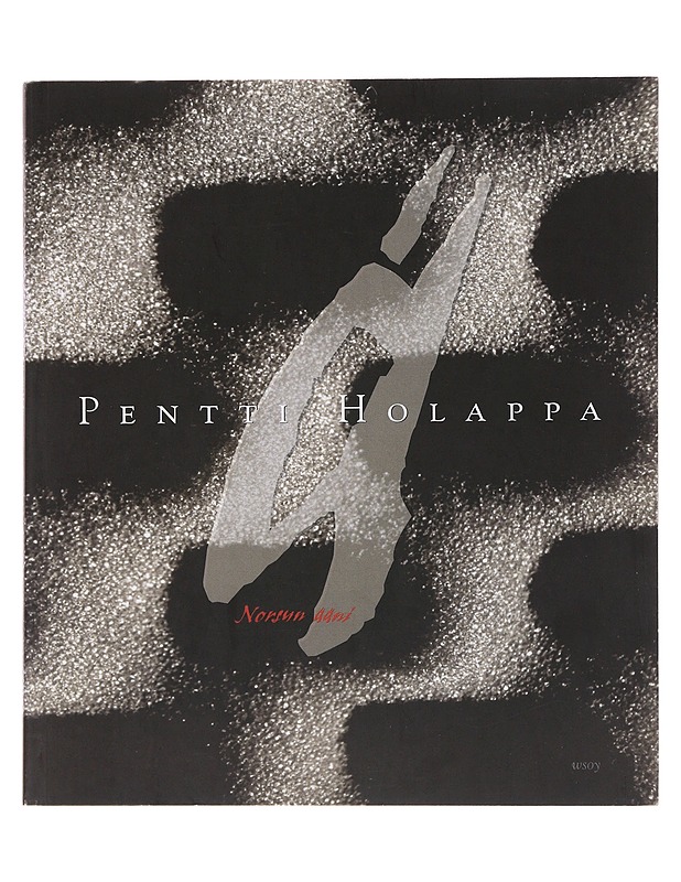 Norsun ääni : runoja - Pentti Holappa - Romaanit ja novellit - 10105484791 - 0