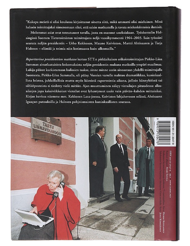 Reportterina presidenttien matkassa - Pirkko-Liisa Summa - Elämäkerrat ja muistelmat - 10105484796 - 1