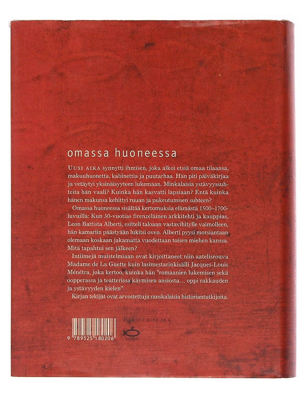 Omassa huoneessa : yksityiselämän historiaa renessanssista valistukseen - Ariés, Philippe - Elämäkerrat ja muistelmat - 10105484902 - 1