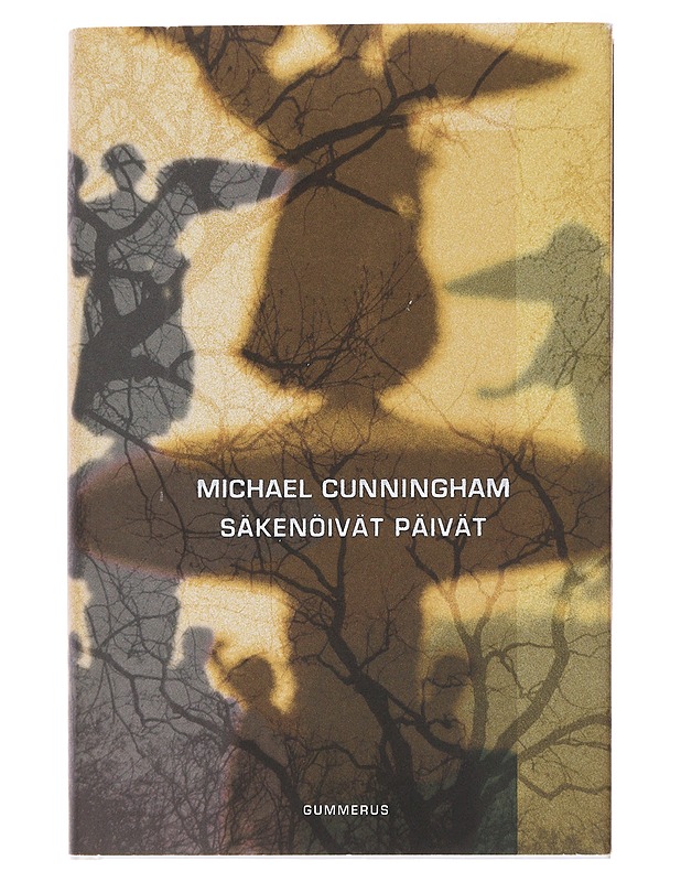 Säkenöivät päivät - Cunningham, Michael - Fantasia- ja scifi - 10105484908 - 0