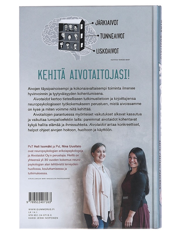 Aivotaidot : käytä päätäsi paremmin - Isomäki, Heli - Tietokirjat ja oppaat - 10105484927 - 1