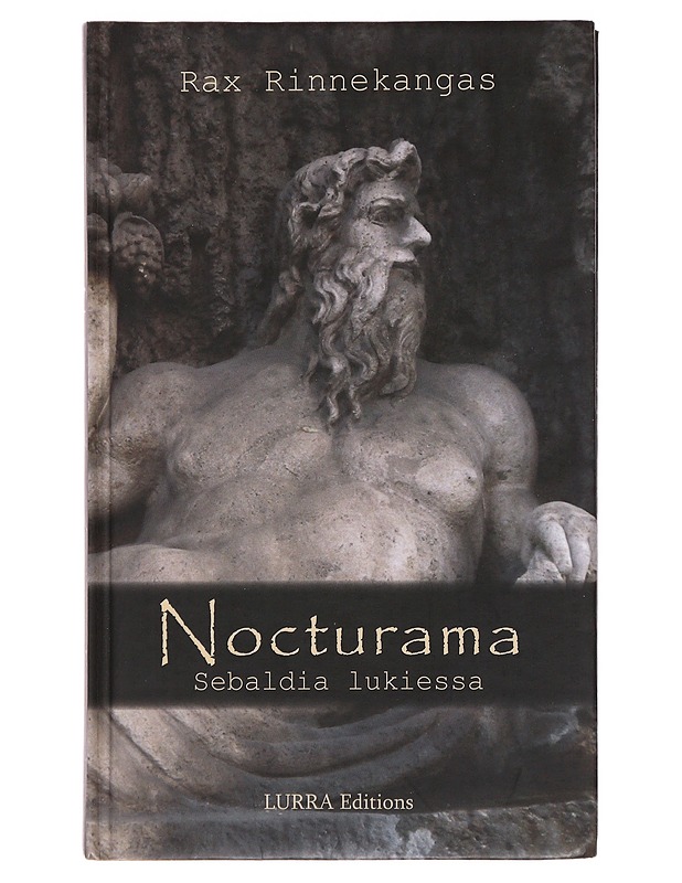 Nocturama : Sebaldia lukiessa - Rinnekangas, Rax - Historiakirjat - 10105484982 - 0