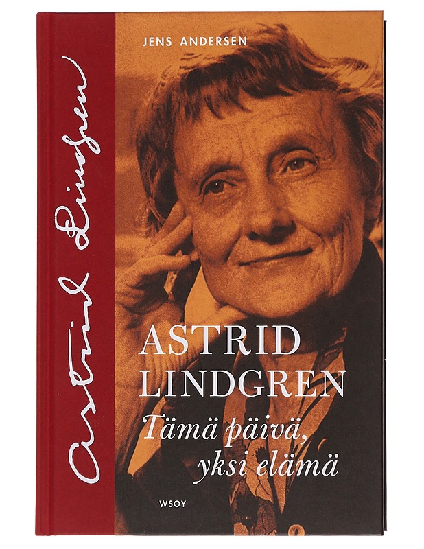 Astrid Lindgren : tämä päivä, yksi elämä - Andersen, Jens - Lastenkirjat - 10105485067 - 0