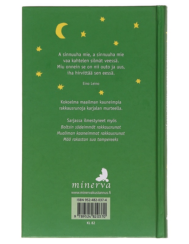 Mie rakastan sinnuu, karjalaks - Anttonen, Helena - Runot ja näytelmät - 10105485072 - 1