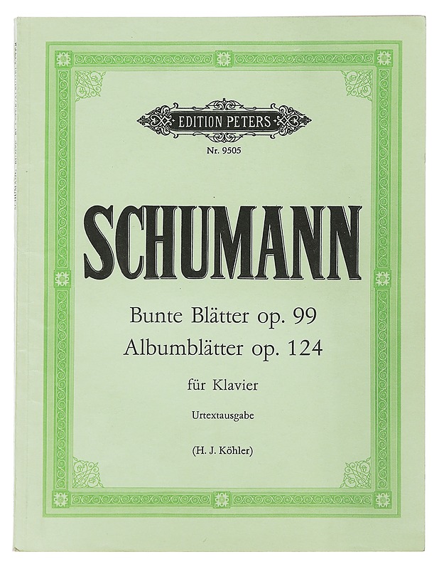 Schumann, Bunte blätter op.99, Albumblätter op.124 Nuottikirja - H.J.Köhler - Musiikki- ja elokuvakirjat - 10105485085 - 0
