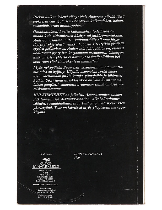 Kulkumiehet : hobojen elämää 20-luvun Amerikassa - Anderson, Nels - Tietokirjat ja oppaat - 10105485121 - 1