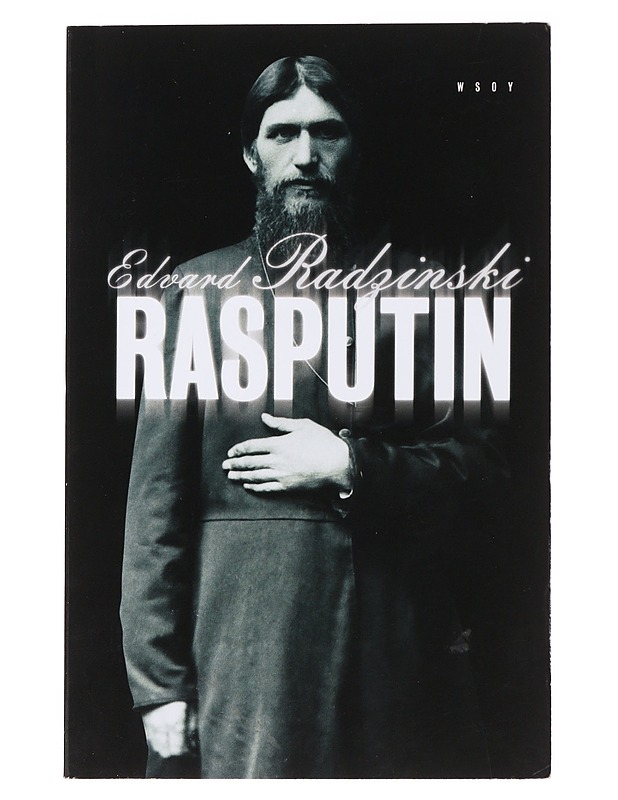 Rasputin - Radzinski, Edvard - Elämäkerrat ja muistelmat - 10105485183 - 0