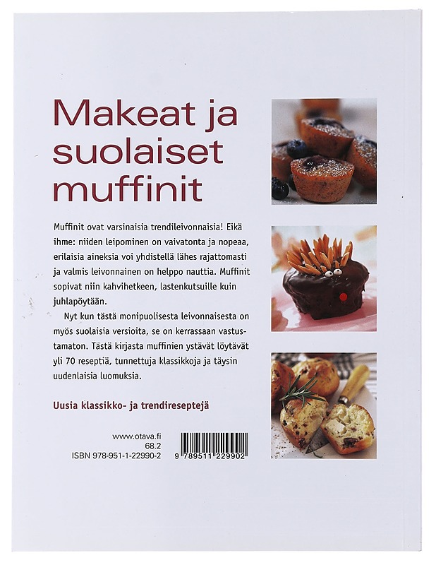 Makeat ja suolaiset muffinit - Rahikainen, Mira - Ruokakirjat - 10105485241 - 1