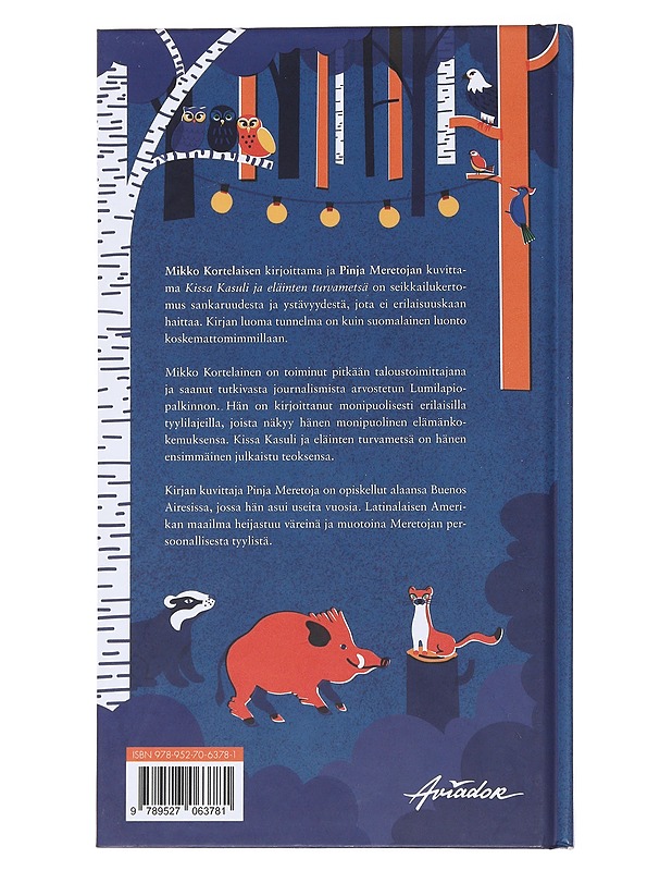 Kissa Kasuli ja eläinten turvametsä - Kortelainen, Mikko - Lastenkirjat - 10105485247 - 1