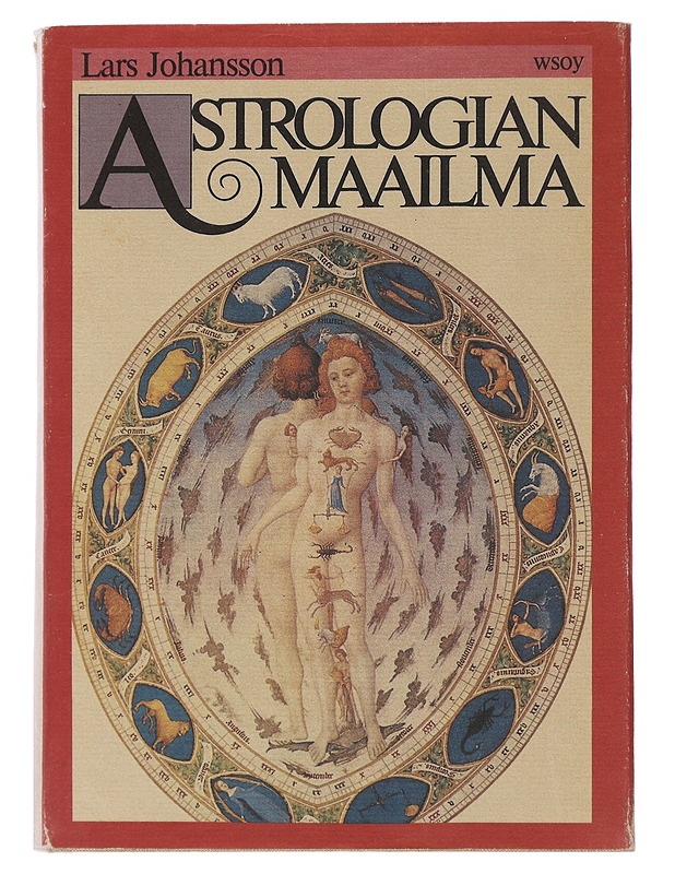 Astrologian maailma - Lars Johansson - Historiakirjat - 10105485245 - 0