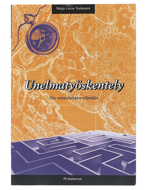 Unelmatyöskentely  - Viitana, Marja Leena - Tietokirjat ja oppaat - 10105485255 - 0