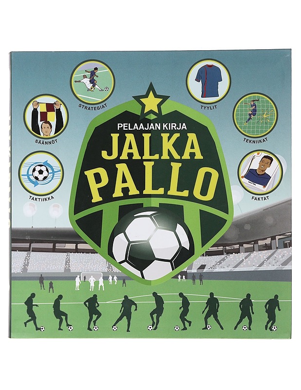 Jalkapallo : pelaajan kirja - Scolik, Gabriela - Tietokirjat ja oppaat - 10105485254 - 0