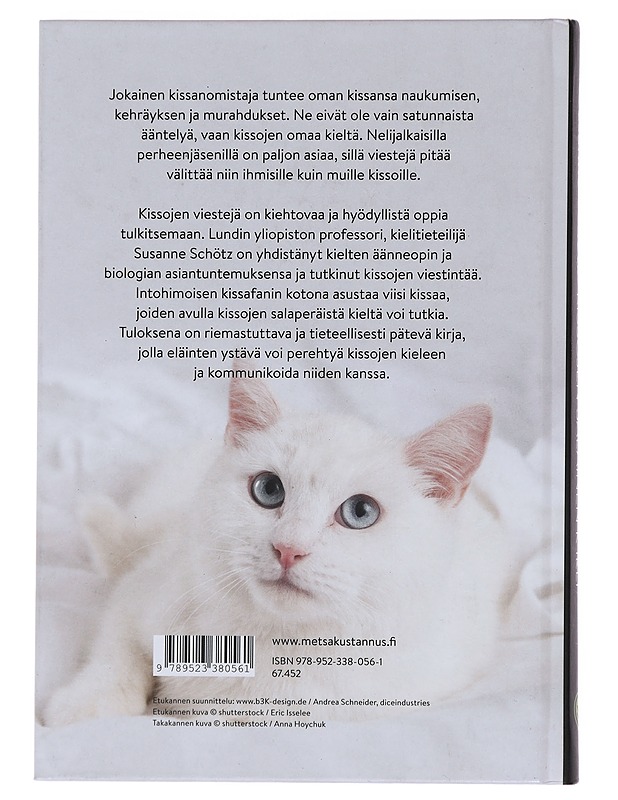 Kissojen salainen kieli - Schötz, Susanne - Tietokirjat ja oppaat - 10105485257 - 1