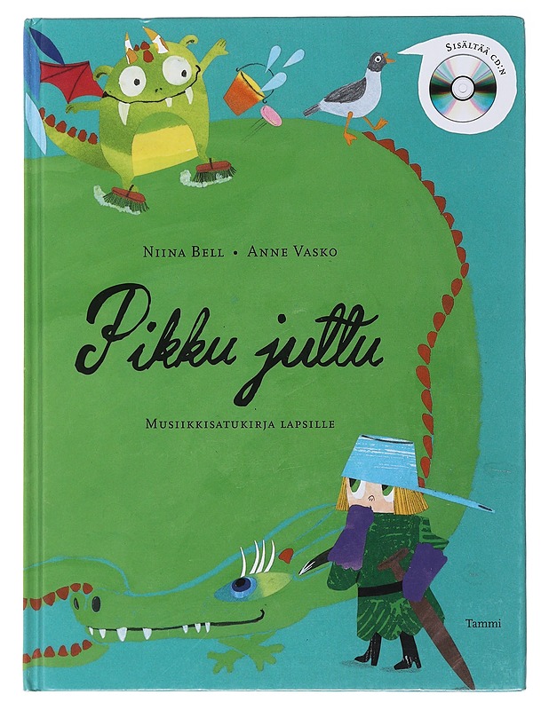 Pikku juttu : musiikkisatukirja lapsille - Bell, Niina - Lastenkirjat - 10105485289 - 0