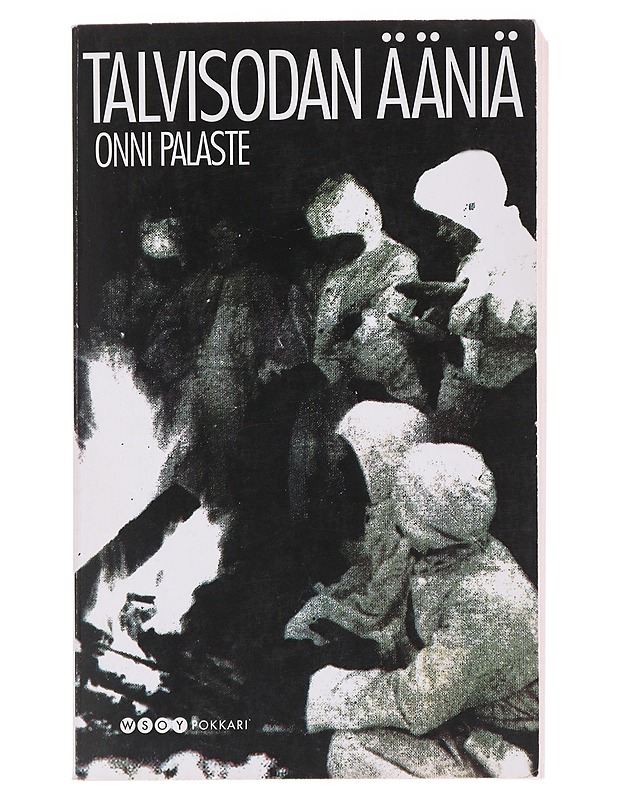 Talvisodan ääniä - Onni Palaste - Romaanit ja novellit - 10105485358 - 0