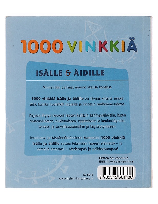 1000 vinkkiä isälle & äidille : näin annat lapsellesi terveyttä, rakkautta ja rajoja - Vance, Peggy - Kirja lahjaksi - 10105485430 - 1