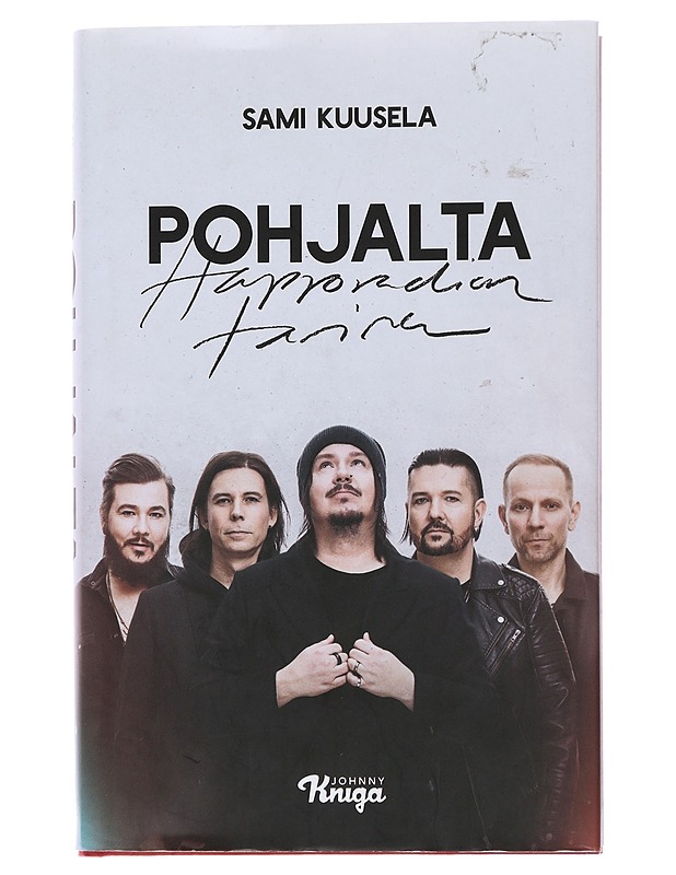 Pohjalta : Happoradion tarina - Sami Kuusela - Elämäkerrat ja muistelmat - 10105485445 - 0