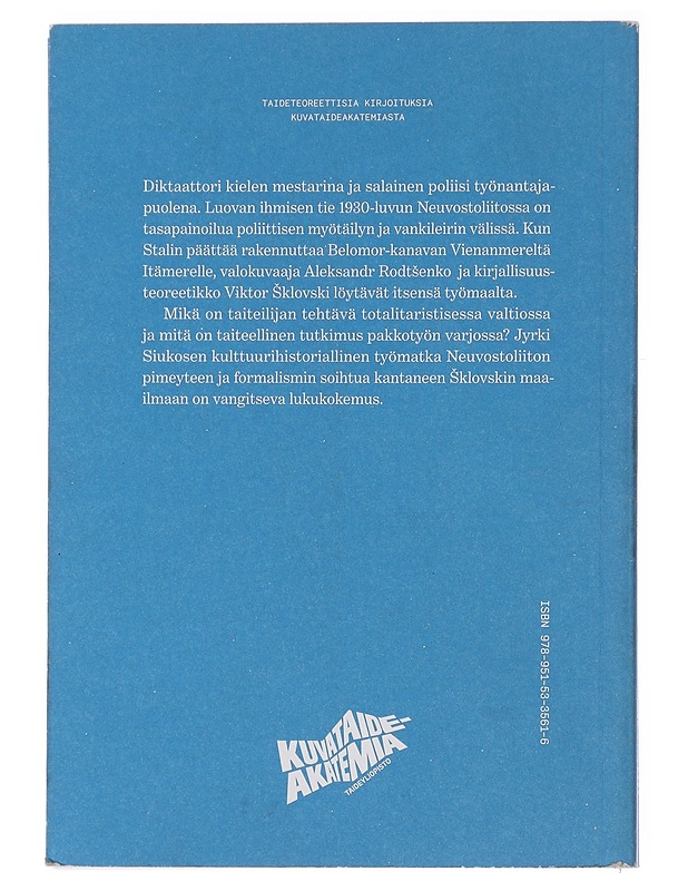 Belomor / S?klovski : taiteellinen tutkimus ja Neuvostoliitto - Jyrki Siukonen - Tietokirjat ja oppaat - 10105485495 - 1