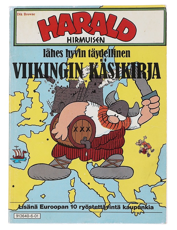 Harald Hirmuisen lähes hyvin täydellinen viikingin käsikirja - Browne, Dik - Sarjakuvat - 10105485508 - 0