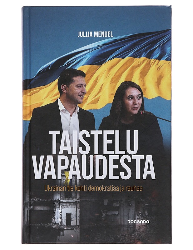 Taistelu vapaudesta - Mendel, Julija - Elämäkerrat ja muistelmat - 10105485512 - 0