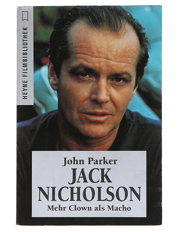 Jack Nicholson - John Parker - Elämäkerrat ja muistelmat - 10105485552 - 0