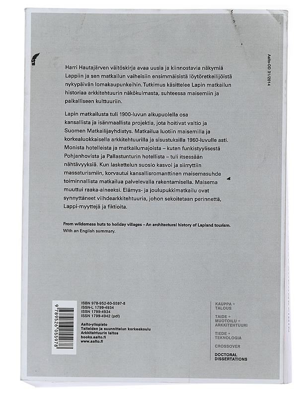 Autiotuvista lomakaupunkeihin - Harri Hautajärvi - Tietokirjat - 10105485528 - 1
