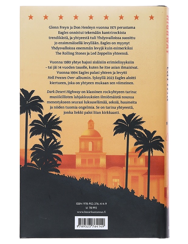 Dark desert highway - Wall, Mick - Elämäkerrat ja muistelmat - 10105485532 - 1