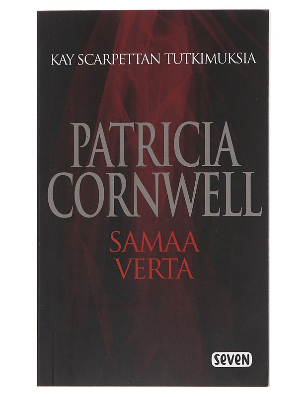 Samaa verta - Cornwell, Patricia - Jännitys ja dekkarit - 10105485602 - 0