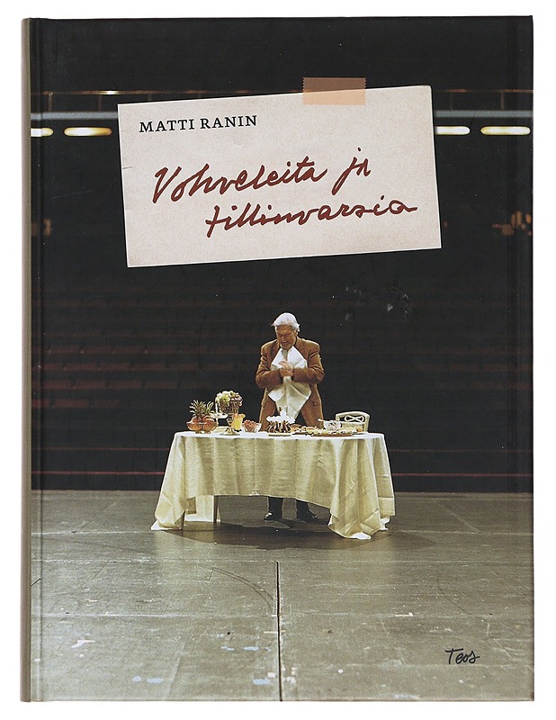 Vohveleita ja tillinvarsia - Matti Ranin - Elämäkerrat ja muistelmat - 10105485635 - 0