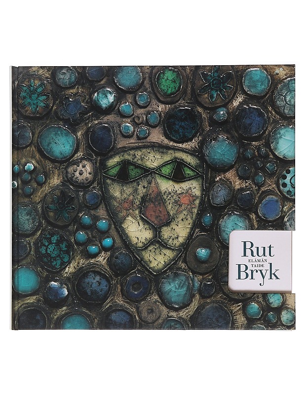 Rut Bryk : elämän taide - Bryk, Rut - Elämäkerrat ja muistelmat - 10105485638 - 0