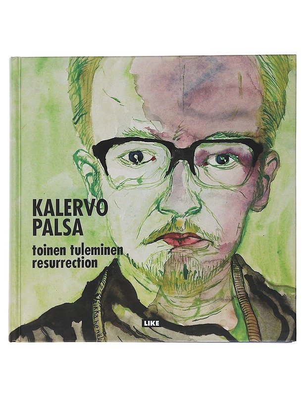 Toinen tuleminen resurrection - Kalervo Palsa - Taide- ja kulttuurikirjat - 10105485642 - 0