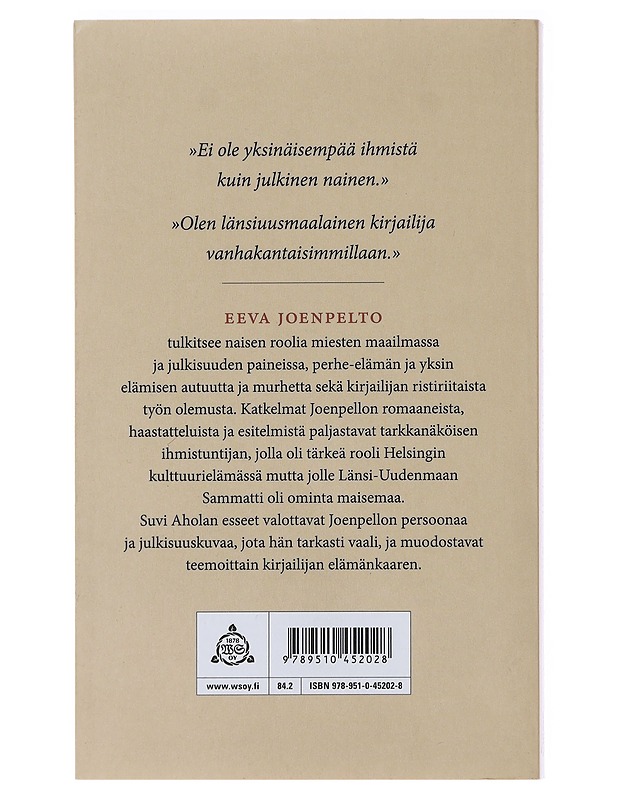 Mitä Eeva Joenpelto todella sanoi? - Suvi Ahola - Historiakirjat - 10105485644 - 1