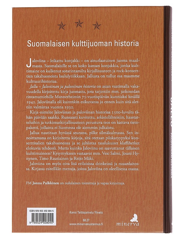 Jallu : jaloviinan ja paloviinan historia - Jonna Pulkkinen - Historiakirjat - 10105485705 - 1