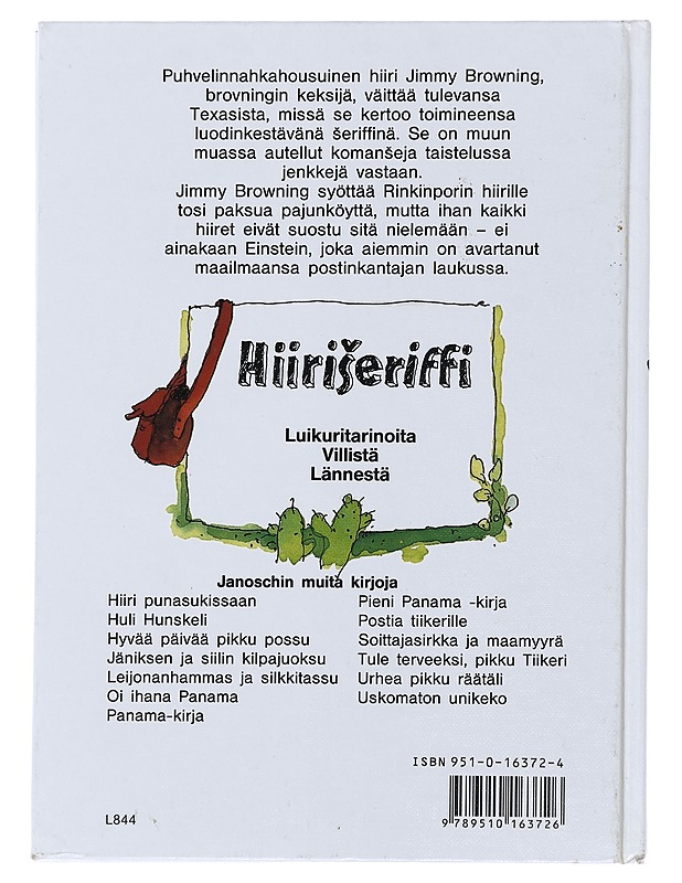 Hiiriseriffi : luikuritarinoita Villistä Lännestä - Janosch - Lastenkirjat - 10105485680 - 1