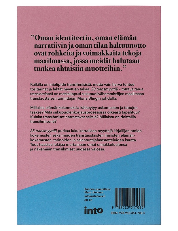 23 transmyyttiä : totta ja tarua transihmisistä - Bling, Mona - Tietokirjat ja oppaat - 10105485686 - 1