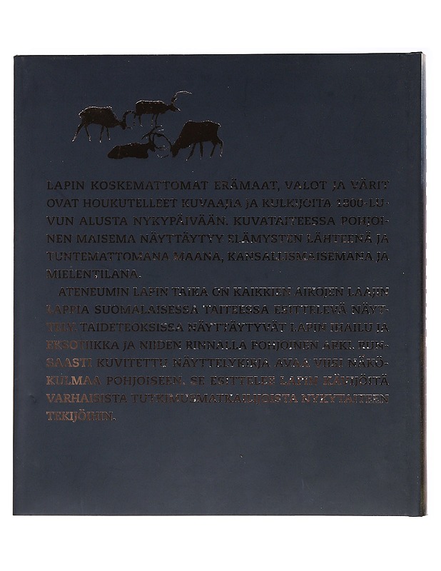 Lapin Taika, Lappi-aiheista taidetta 1800-luvulta nykypäivään - Taide- ja kulttuurikirjat - 10105485763 - 1