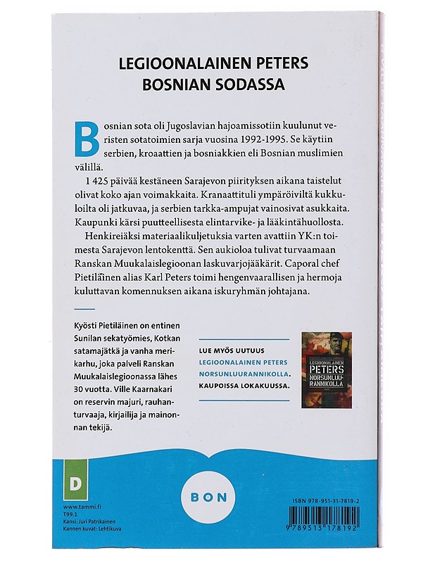 Legioonalainen Peters : tarkka-ampujan tähtäimessä - Pietiläinen, Kyösti - Elämäkerrat ja muistelmat - 10105485796 - 1