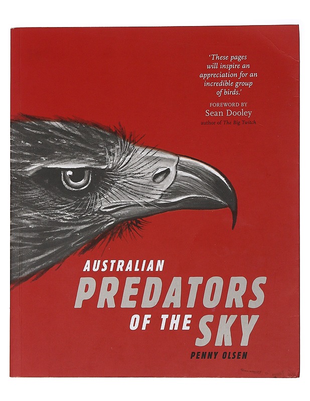 Australian Predators of the Sky - Olsen, Penny - Tietokirjat ja oppaat - 10105485817 - 0