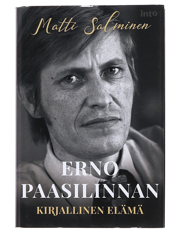 Erno Paasilinnan kirjallinen elämä - Matti Salminen - Elämäkerrat ja muistelmat - 10105485821 - 0