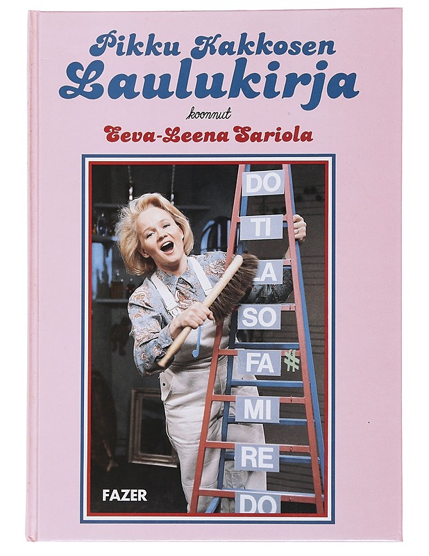 Pikku Kakkosen laulukirja - Pokela, Eeva-Leena - Musiikki- ja elokuvakirjat - 10105485981 - 0