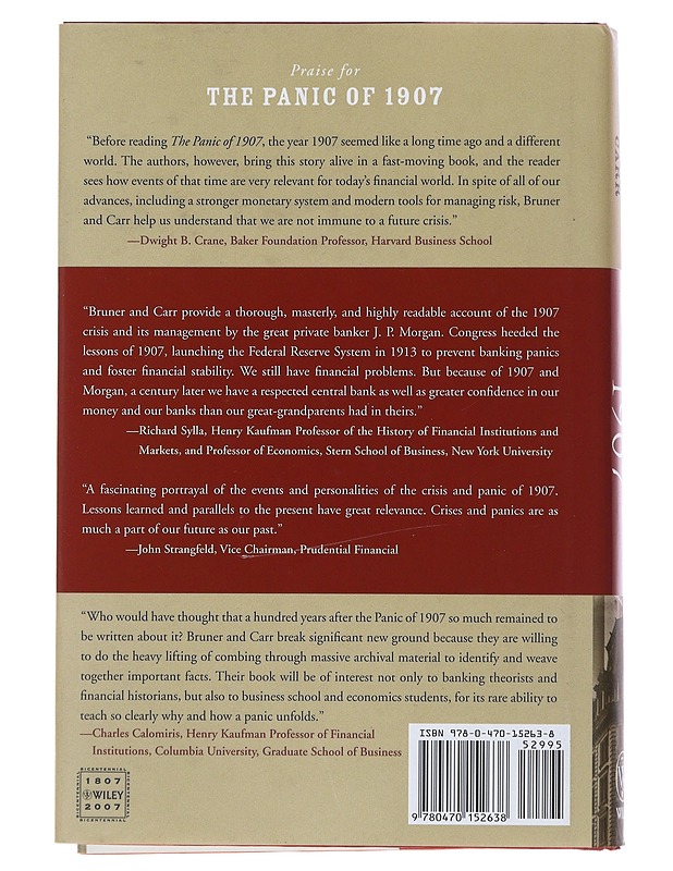 The panic of 1907 : lessons learned from the market's perfect storm - Bruner, Robert F. - Historiakirjat - 10105486053 - 1