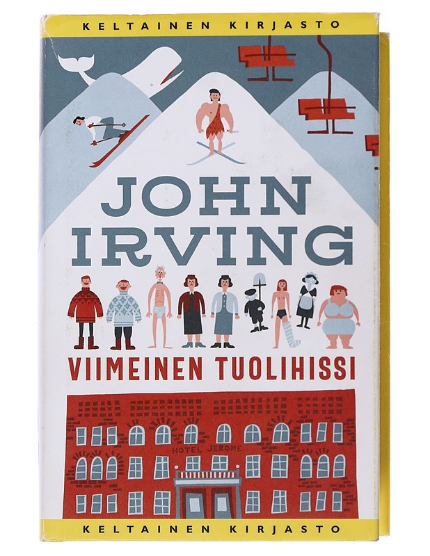 Viimeinen tuolihissi - Irving, John - Romaanit ja novellit - 10105486054 - 0