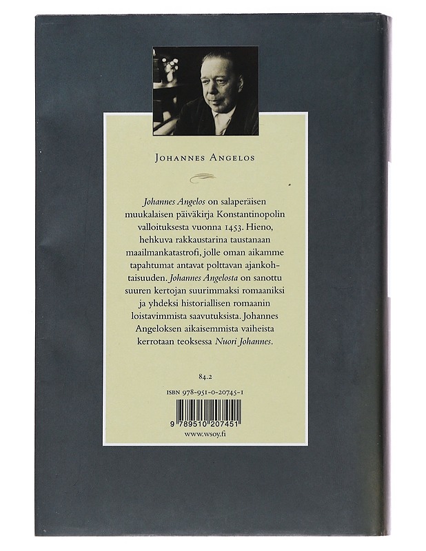 Johannes Angelos : hänen päiväkirjansa Konstantinopolin valloituksesta v. 1453 Kristuksen maailmanajan päättyessä - Mika Waltari - Historiakirjat - 10105486056 - 1