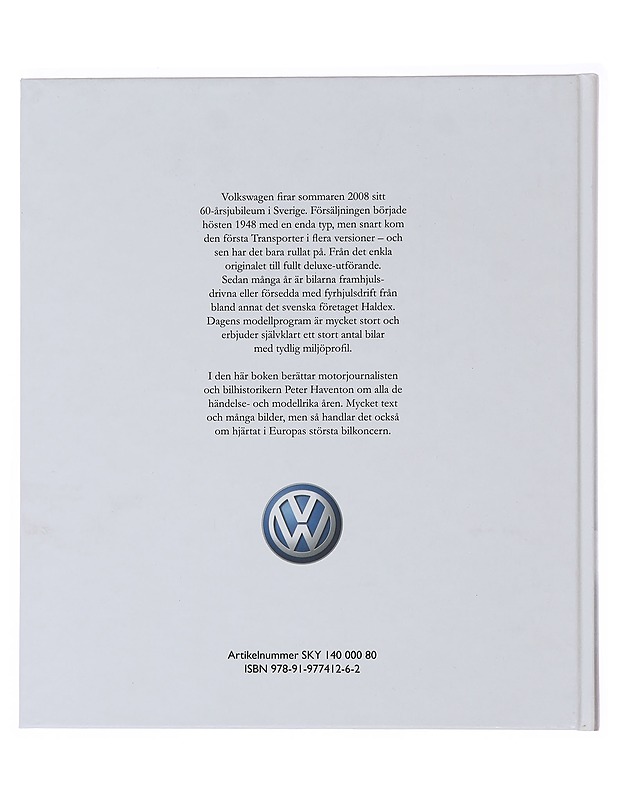 Volkswagen 60 år i Sverige - Haventon, Peter - Historiakirjat - 10105486071 - 1