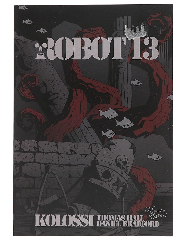 R13 / kolossi - Hall, Thomas - Sarjakuvat - 10105486086 - 0