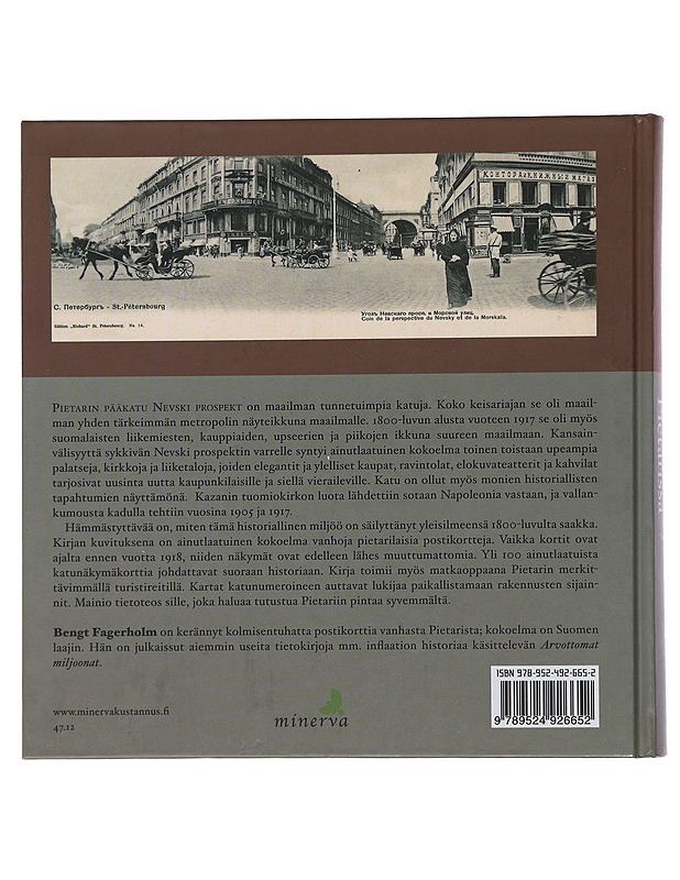 Kulttuurikävelyllä Pietarissa : ikkunoita Venäjän historiaan Nevski prospektin varrelta - Bengt Fagerholm - Tietokirjat ja oppaat - 10105486100 - 1